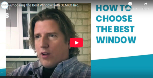 How to Choose the Best Window