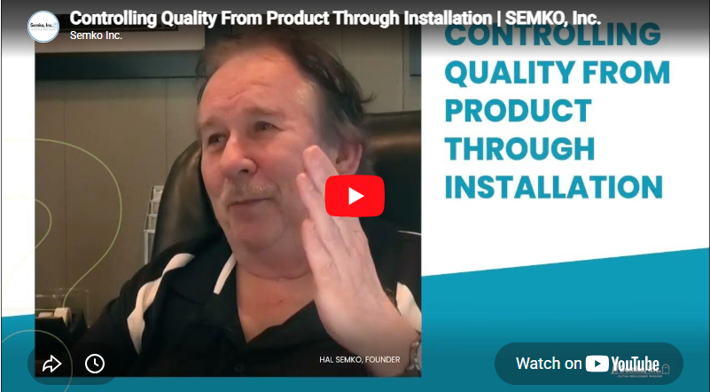 Controlling Quality from Product Through Installation